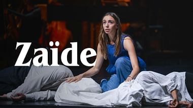 Zaïde - Festival de Salzbourg 2025