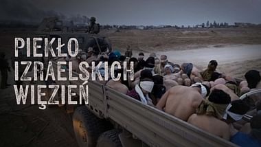 Gaza: piekło izraelskich więzień.