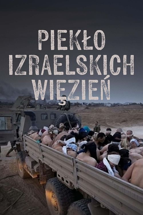 Gaza: piekło izraelskich więzień.