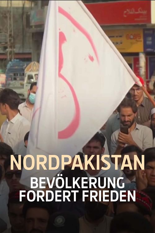 Nordpakistan: Bevölkerung fordert Frieden.
