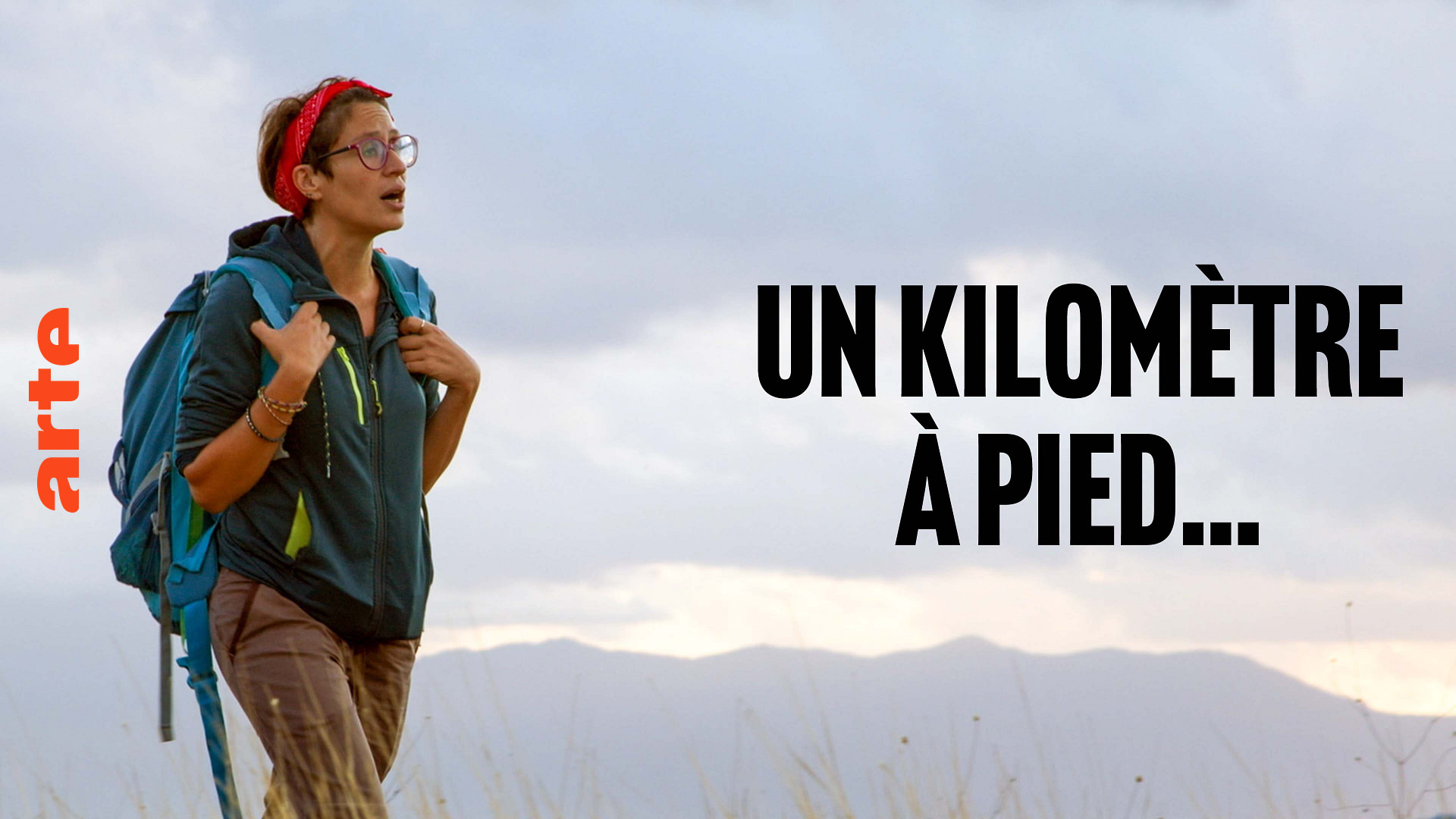 Un kilomètre à pied... Des Alpes jusqu