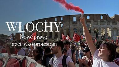Włochy: nowe ustawy grożą demokracji?