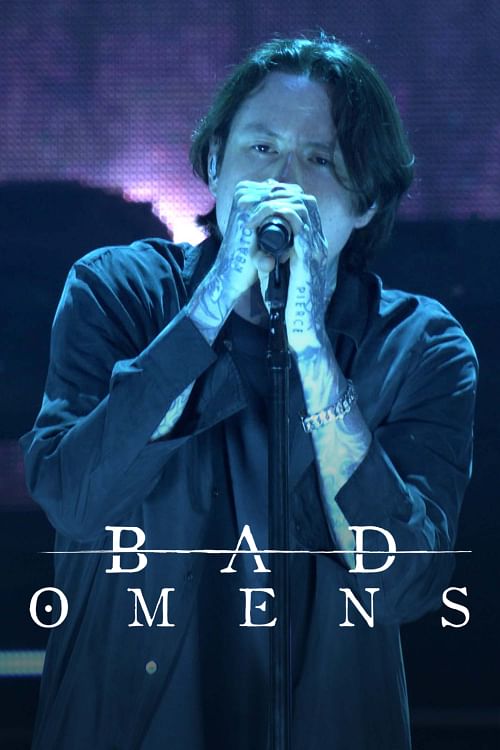 Bad Omens.