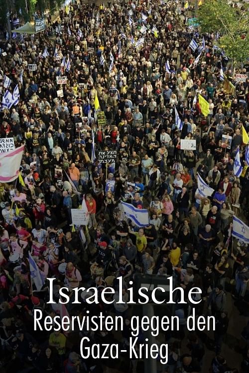 Israelische Reservisten gegen den Gaza-Krieg.