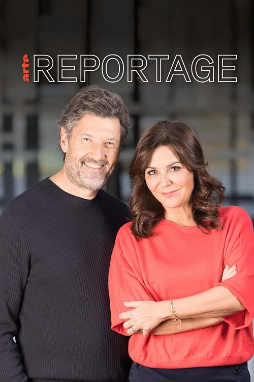 ARTE Reportage.