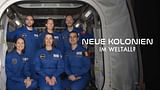 Neue Kolonien im Weltall?