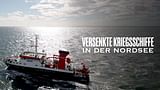 Versenkte Kriegsschiffe in der Nordsee