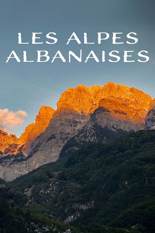Les Alpes albanaises.
