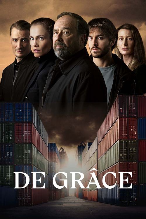 De grâce.