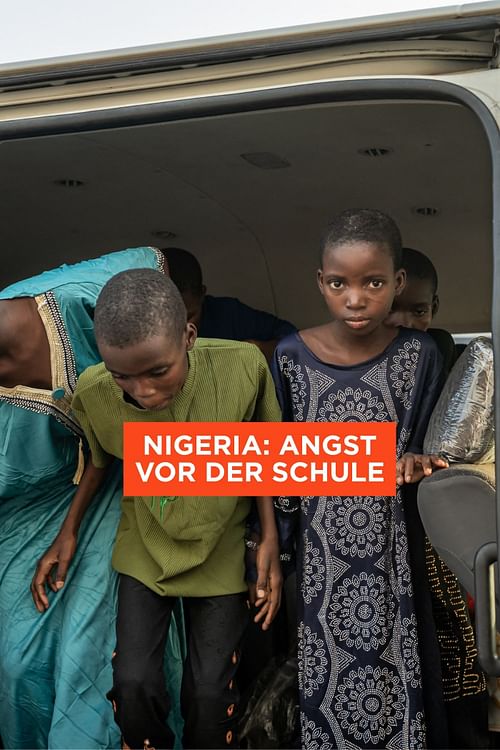 Nigeria: Angst vor der Schule.