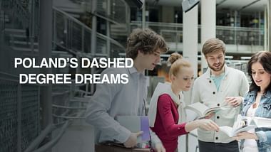 Cut short: Poland’s dashed degree dreams