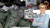 ARTE Europe l'Hebdo