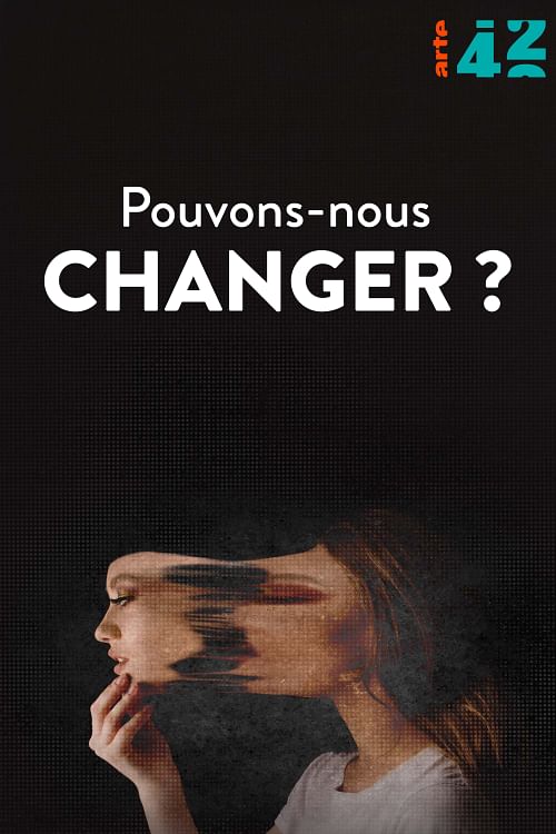 Pouvons-nous changer ?.