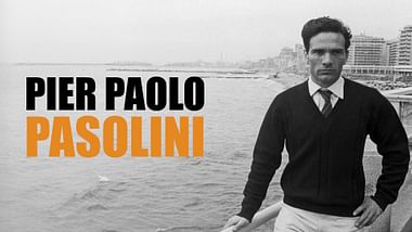 Pier Paolo Pasolini: An Italian Journey