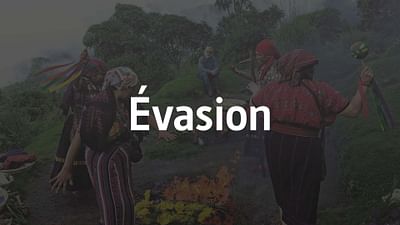 Évasion