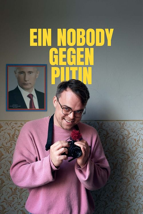 Ein Nobody gegen Putin.