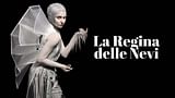 La Regina delle Nevi