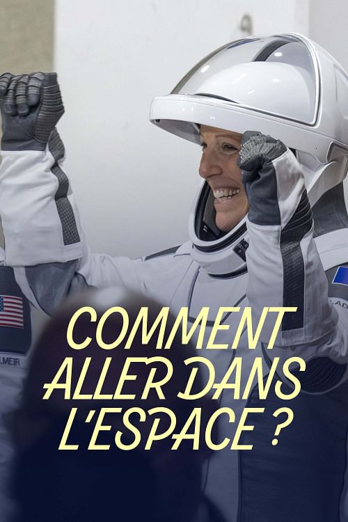 Comment devenir astronaute ?.