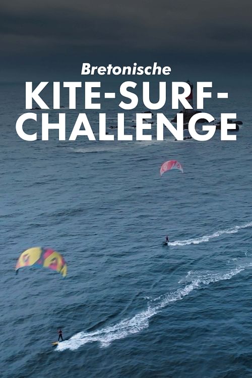 Bretonische Kitesurf-Challenge.
