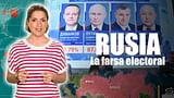 Rusia: la farsa electoral