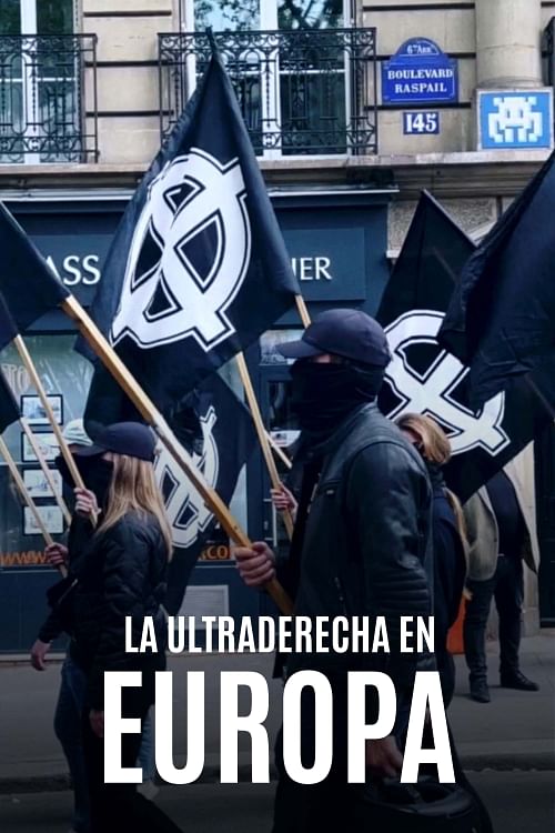 La ultraderecha europea.