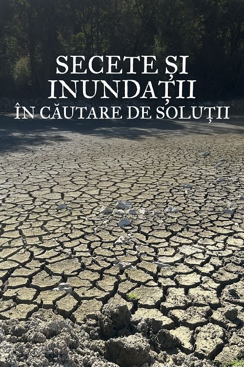 Secete și inundații.