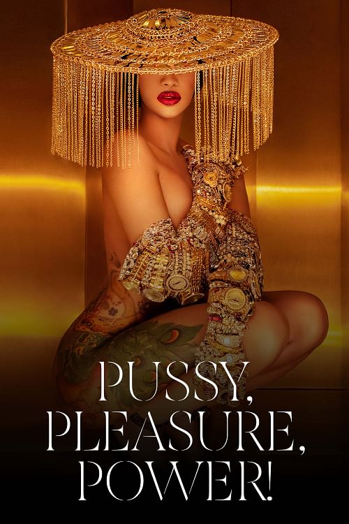Pussy, Pleasure, Power!.
