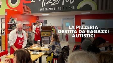 La pizzeria gestita da ragazzi autistici.