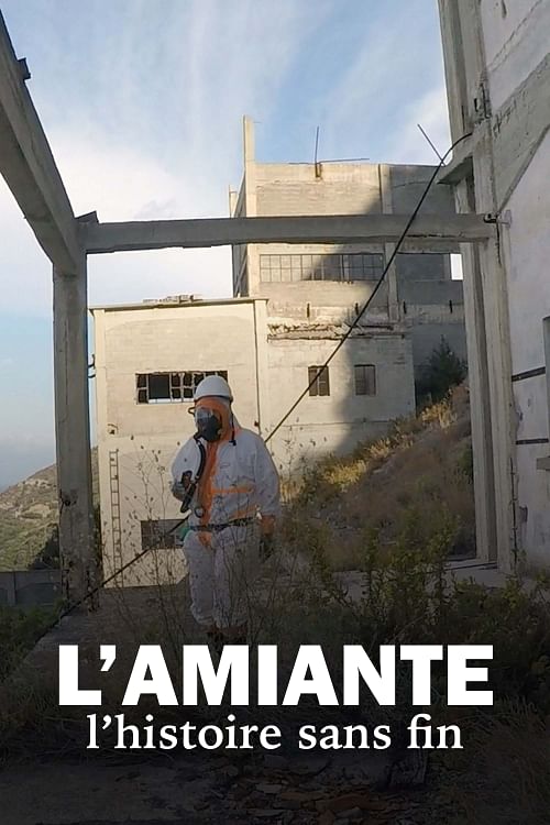 L’amiante, l’histoire sans fin.