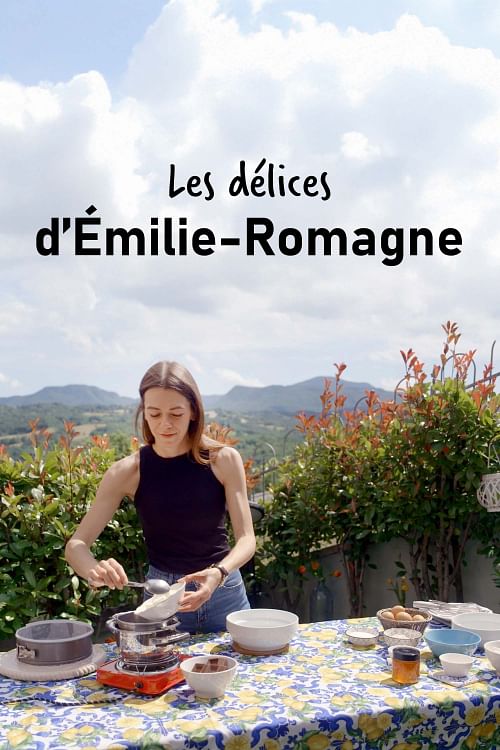Les délices d'Émilie-Romagne.