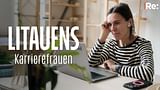 Re: Hightech und Patriotismus - Litauens Karrierefrauen