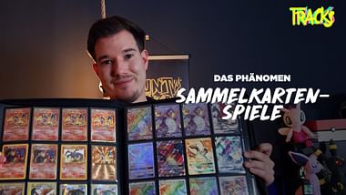Tracks: Das Phänomen Sammelkartenspiele