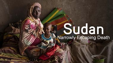 ARTE Reportage - Sudan: Narrowly Escaping Death.