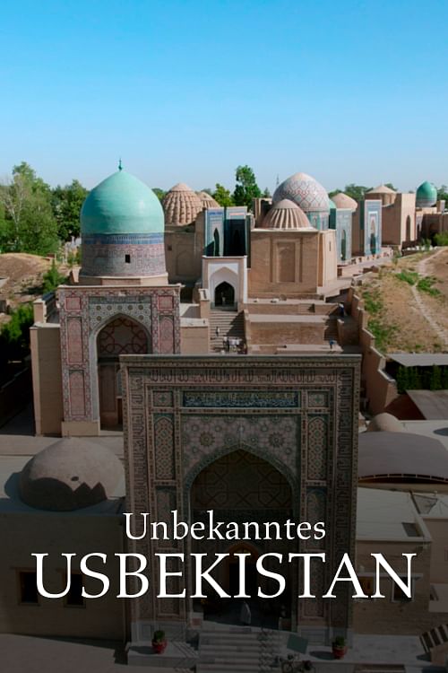 Unbekanntes Usbekistan.