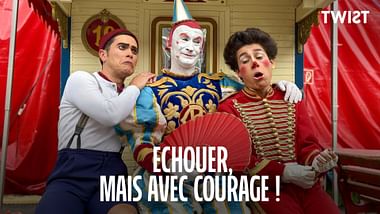 Echouer, mais avec courage ! - Twist