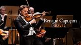 Renaud Capuçon dirige Maurice Ravel