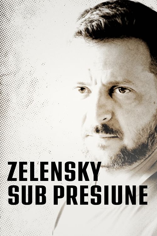 Ucraina: Zelensky sub presiune.