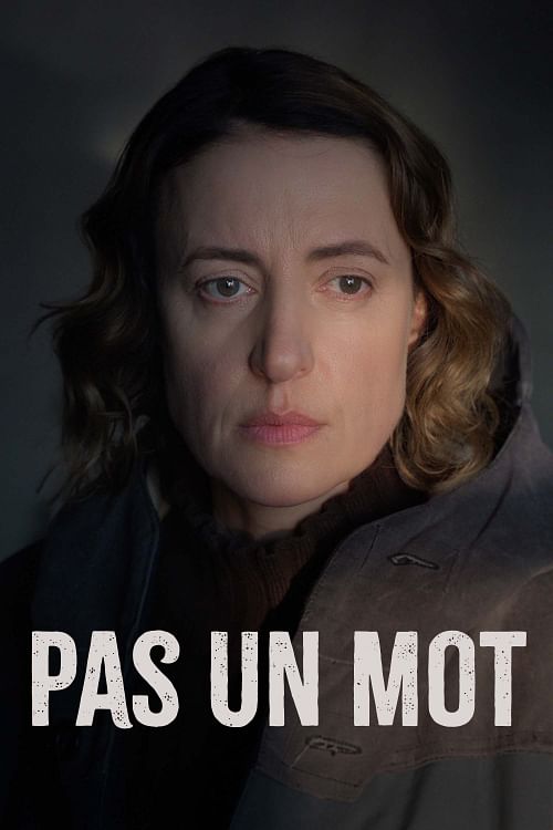 Pas un mot.