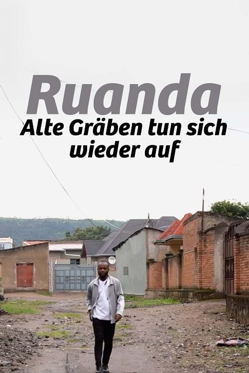 Ruanda: Alte Gräben tun sich wieder auf.