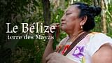 Le Belize, terre des Mayas