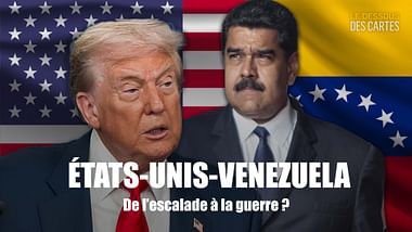 États-Unis/Venezuela : de l’escalade à la guerre ?  - Le dessous des cartes - L'essentiel