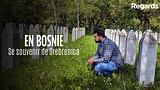 En Bosnie, se souvenir de Srebrenica - ARTE Regards