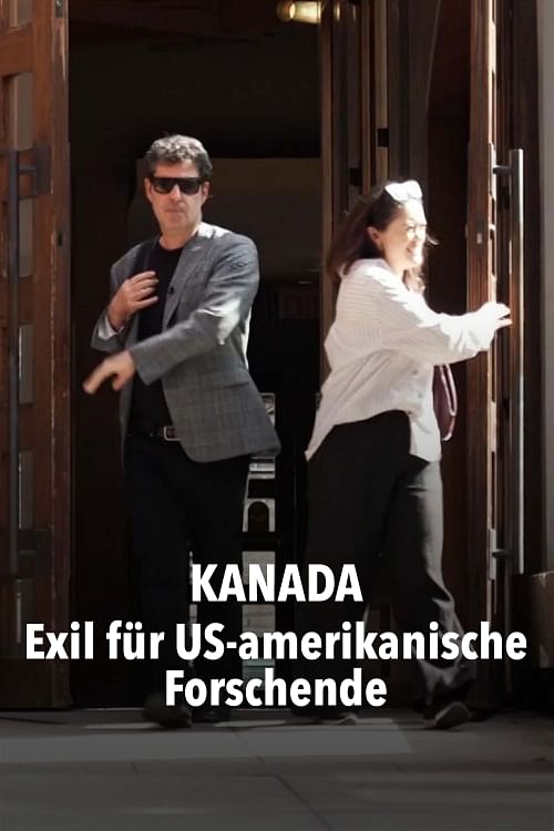 Kanada: Exil für US-amerikanische Forschende.