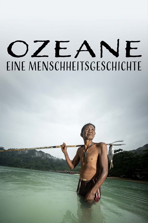 Ozeane. Eine Menschheitsgeschichte.