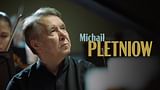 Michaił Pletniow i Orkiestra Filharmoniczna Radia Francuskiego