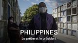 Philippines : le prêtre et le président