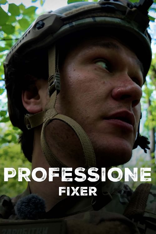 Professione: fixer.