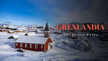 Grenlandia: pożądana wyspa