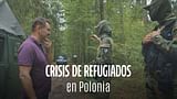 Crisis de refugiados en Polonia