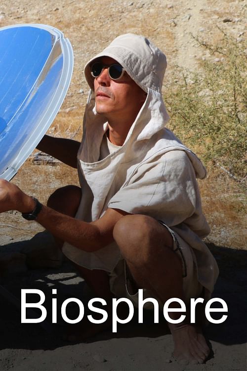 The Biosphere Experiment - Making of.